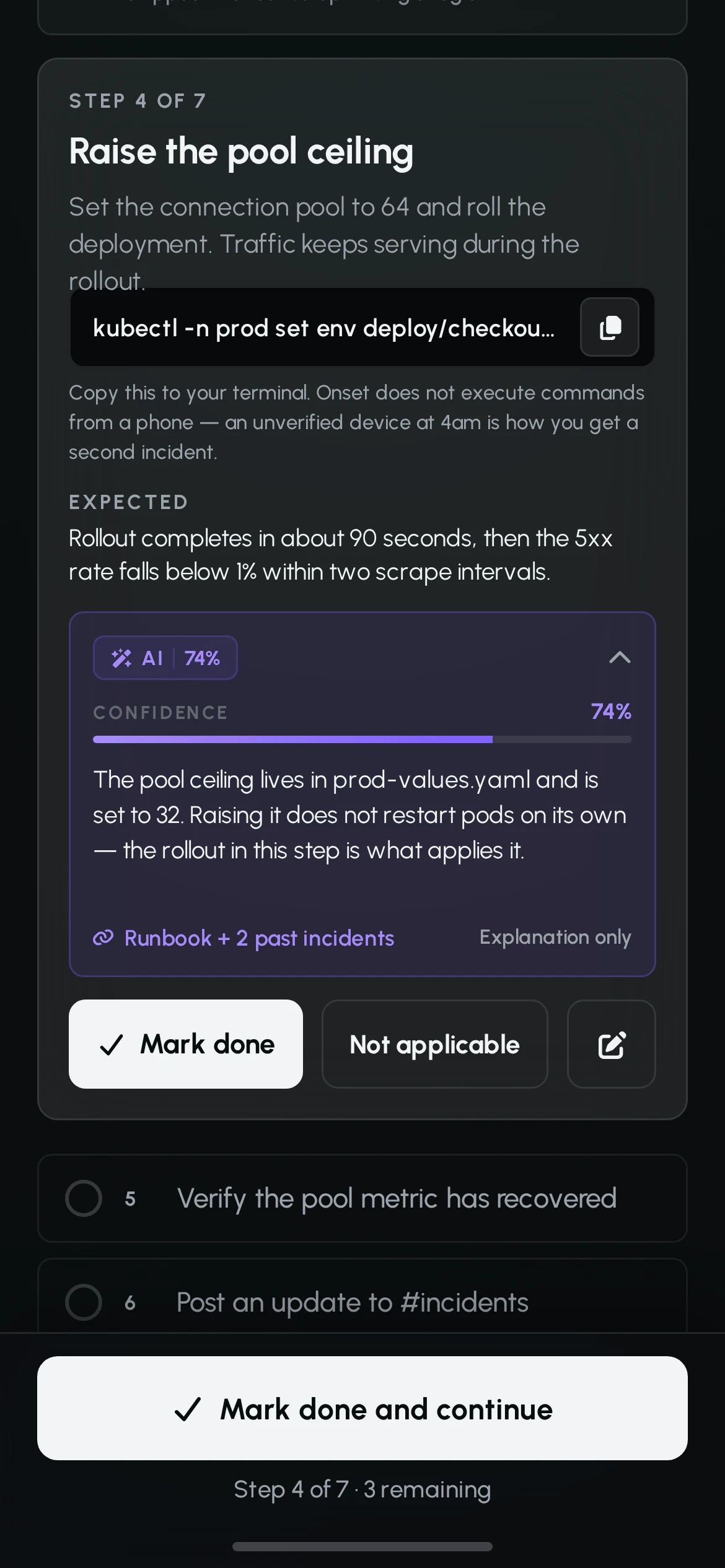 Runbook step 4 with an AI explanation at 74% confidence describing where the pool ceiling lives, linked to the runbook and 2 past incidents and labelled explanation only, above Mark done and Not applicable buttons.