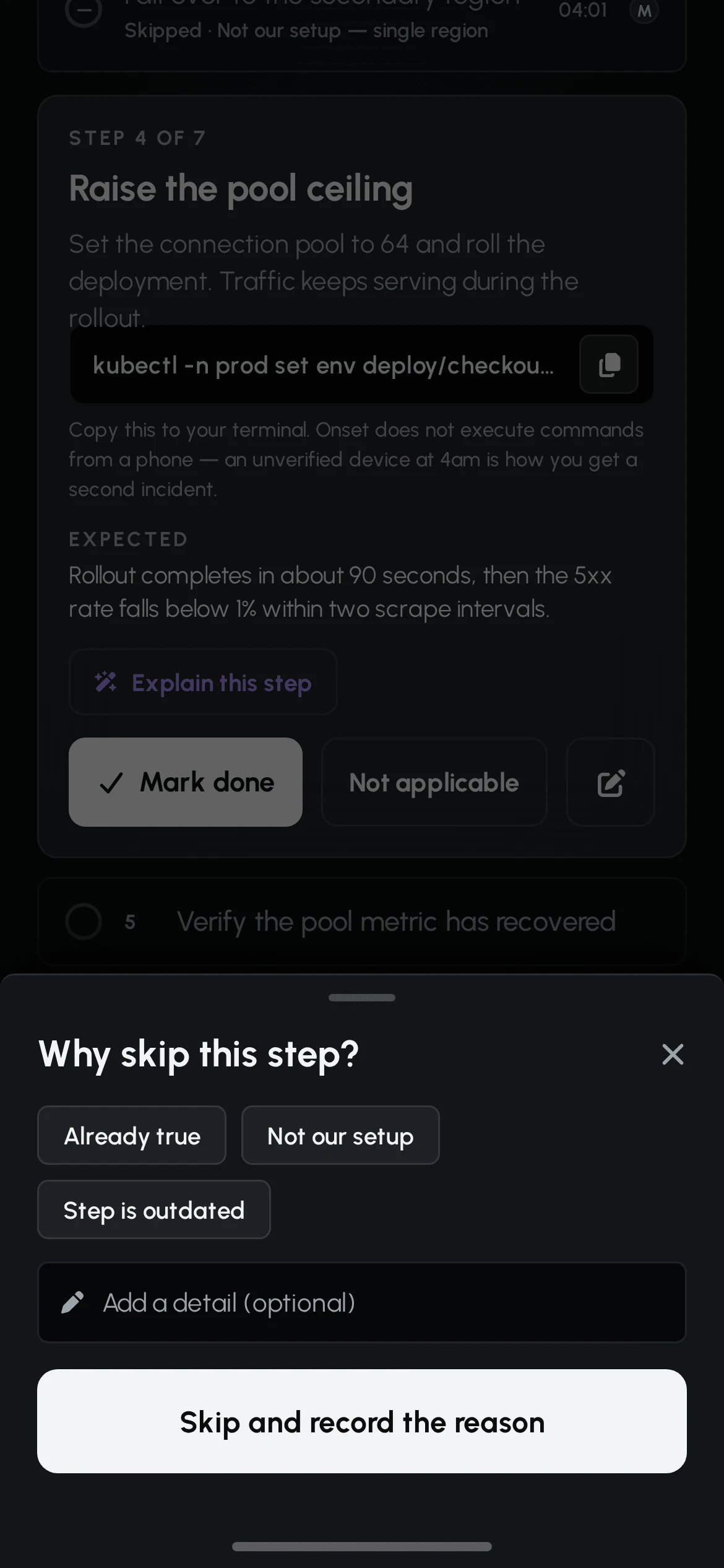 Why skip this step bottom sheet over the runbook, with reasons Already true, Not our setup and Step is outdated, an optional detail field and a Skip and record the reason button.